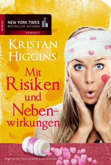 Mit Risiken und Nebenwirkungen - Kristan Higgins