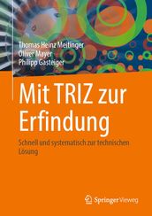 Mit TRIZ zur Erfindung