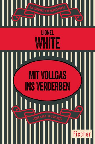 Mit Vollgas ins Verderben - Lionel White