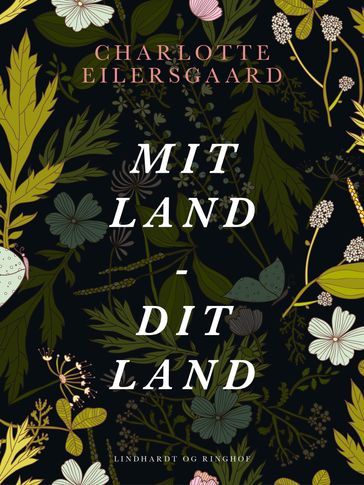 Mit land - dit land - Charlotte Eilersgaard