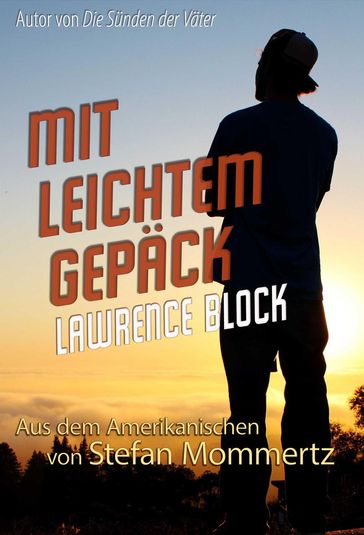 Mit leichtem Gepäck - Lawrence Block