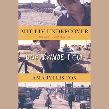Mit liv undercover - Amaryllis Fox