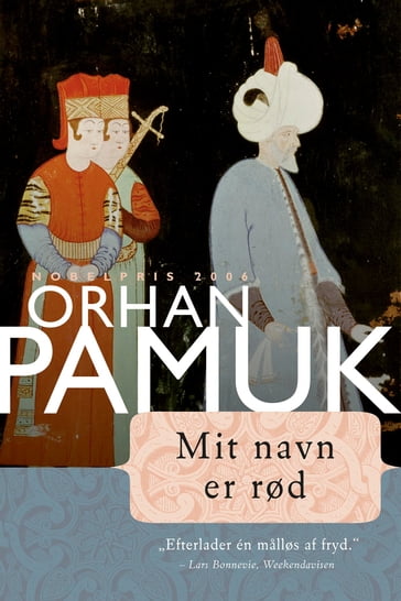 Mit navn er rød - Orhan Pamuk