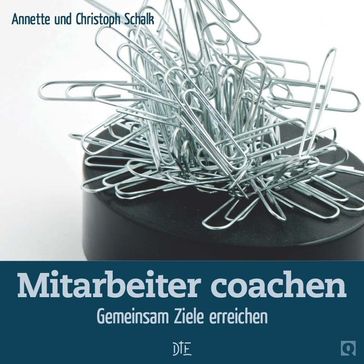 Mitarbeiter coachen - Annette Schalk - Christoph Schalk