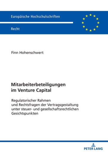 Mitarbeiterbeteiligungen im Venture Capital - Finn Hohenschwert