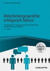 Mitarbeitergespräche erfolgreich führen - inkl. Arbeitshilfen online