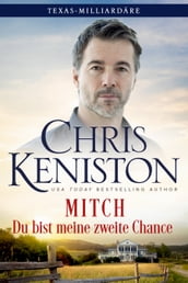 Mitch: Du bist meine zweite Chance