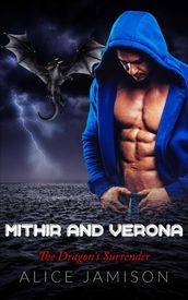 Mithir and Verona The Dragon