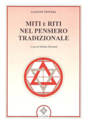 Miti e riti nel pensiero tradizionale