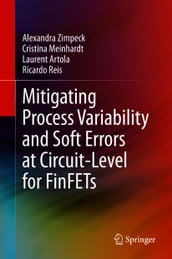 Mitigating Process Variability and Soft Errors at Circuit-Level for FinFETs