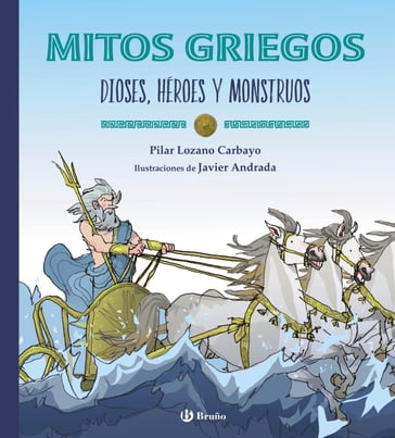 Mitos griegos - Pilar Lozano Carbayo