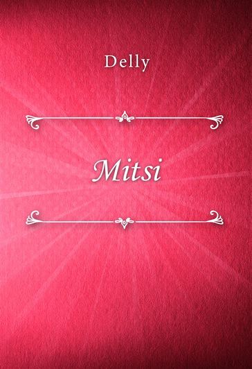 Mitsi - Delly