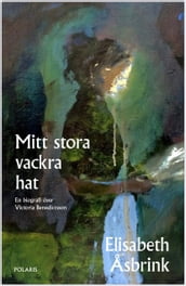 Mitt stora vackra hat