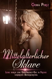 Mittelalterlicher Sklave