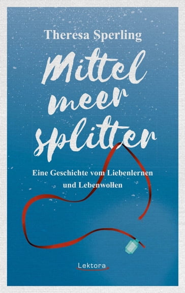 Mittelmeersplitter - Theresa Sperling