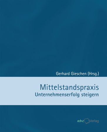 Mittelstandspraxis - Gieschen Gerhard