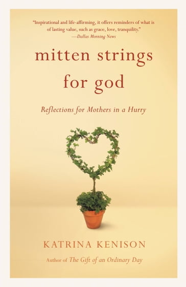 Mitten Strings for God - Katrina Kenison