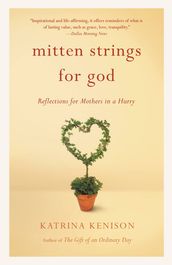 Mitten Strings for God