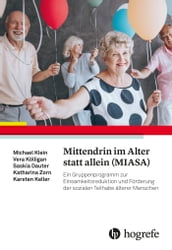 Mittendrin im Alter statt allein (MIASA)