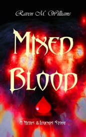 Mixed Blood