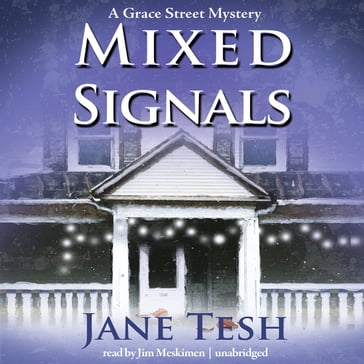 Mixed Signals - Jane Tesh - Poisoned Pen Press
