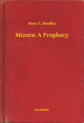 Mizora: A Prophecy