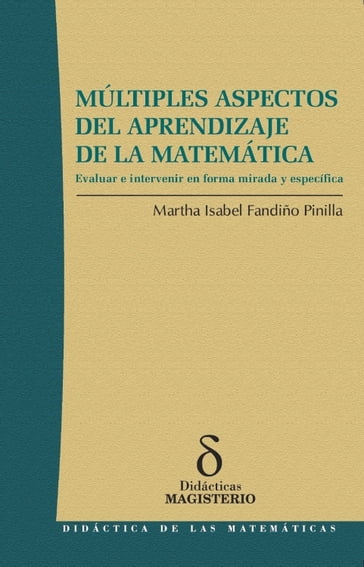 Múltiples aspectos del aprendizaje de la matemática - Martha Isabel Fandiño Pinilla