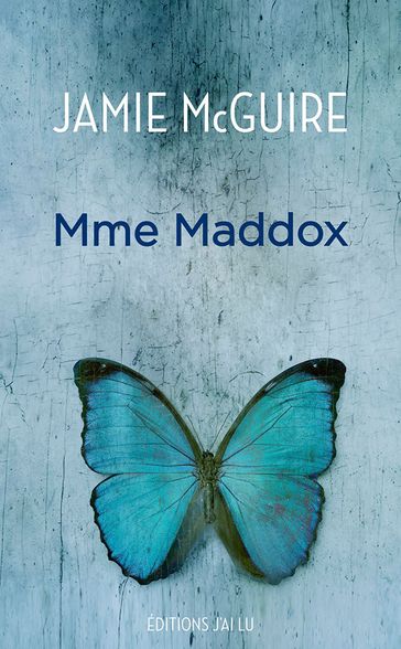 Mme Maddox - Jamie McGuire