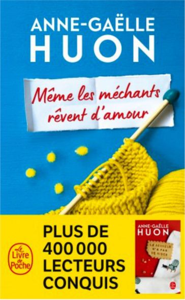 Même les méchants rêvent d'amour - Anne-Gaelle Huon