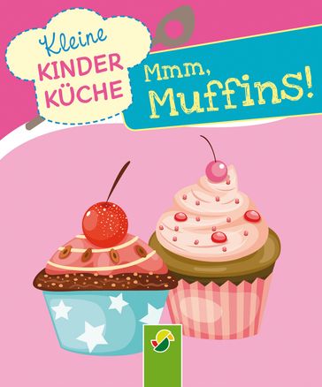 Mmm, Muffins - Lisa Pertagnol