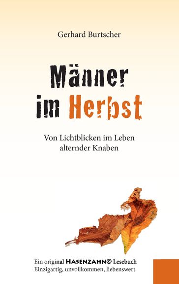 Männer im Herbst - Gerhard Burtscher
