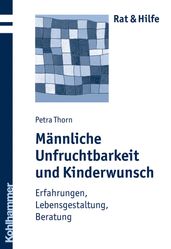 Männliche Unfruchtbarkeit und Kinderwunsch