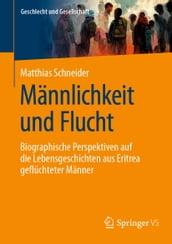 Männlichkeit und Flucht