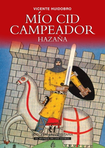 Mío Cid Campeador - Vicente Huidobro