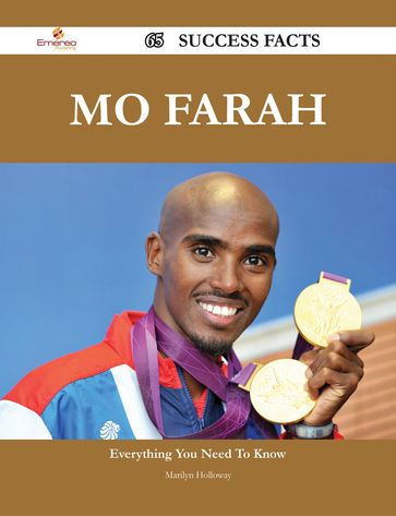 Mo Farah 65 Success Facts - Everything you need to know about Mo Farah - Marilyn Holloway