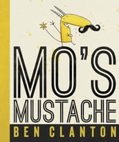 Mo s Mustache