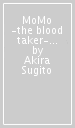 MoMo -the blood taker- Vol. 8