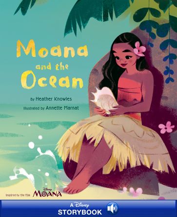 Moana and the Ocean - Disney Book Group