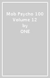 Mob Psycho 100 Volume 12