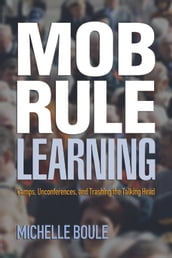 Mob Rule Learning