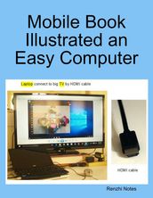 Mobile Book Illustrated an Easy Computer