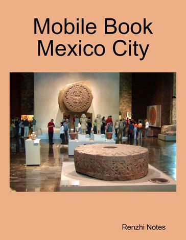 Mobile Book Mexico City - Renzhi Notes