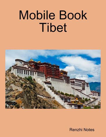 Mobile Book Tibet - Renzhi Notes