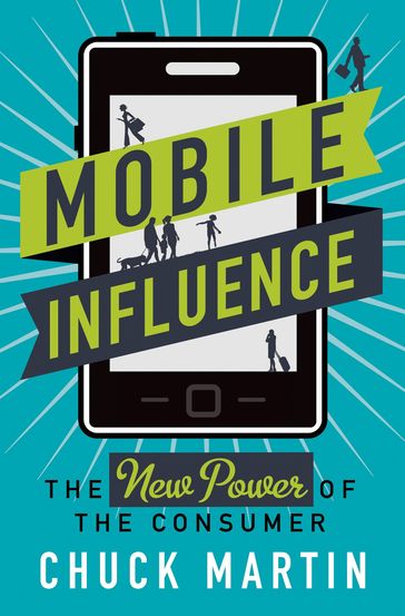 Mobile Influence - Chuck Martin