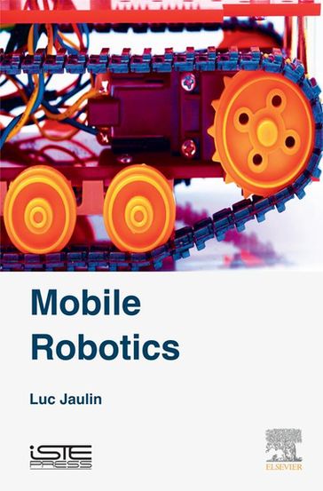 Mobile Robotics - Luc Jaulin