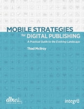 Mobile Strategies for Digital Publishing