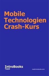Mobile Technologien Crash-Kurs