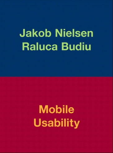 Mobile Usability - Jakob Nielsen - Raluca Budiu