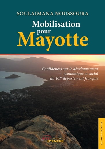 Mobilisation pour Mayotte - Soulaimana Noussoura