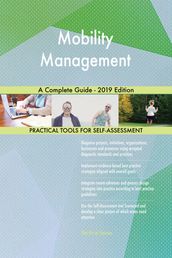 Mobility Management A Complete Guide - 2019 Edition